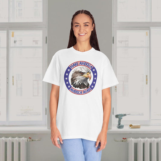Make America America Again | Women's Garment-Dyed T-Shirt - Bald Eagle, Stars, & Stripes