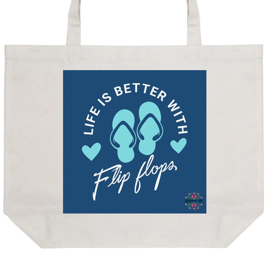 Life Is Better With Flip Flops | Eco-Friendly Cotton Tote Bag – Spacious & Durable Design