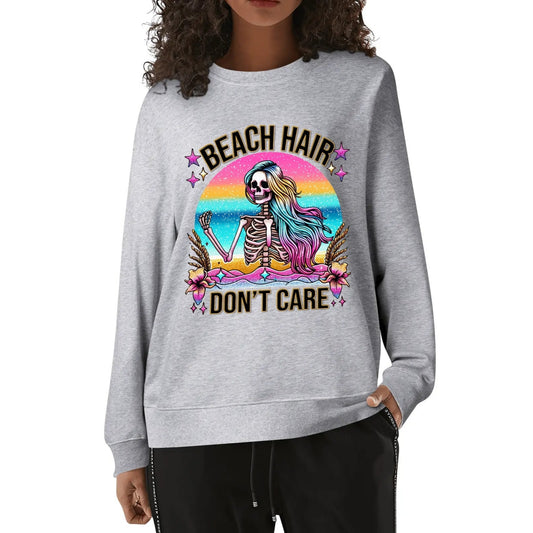 Beach Hair Dont Care | Unisex 100% Cotton Sweatshirt - Fun Skeleton Design
