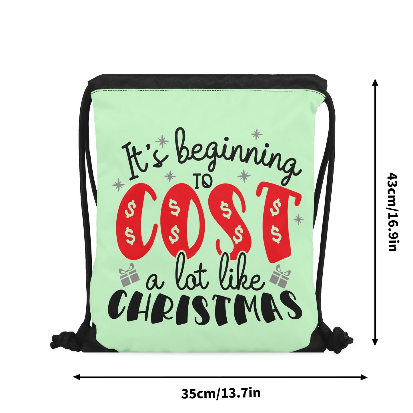 It's Beginning to Cost A Lot Like Christmas - Christmas All-Purpose Drawstring Bag – Stylish Single-Sided Print, Roomy & Lightweight