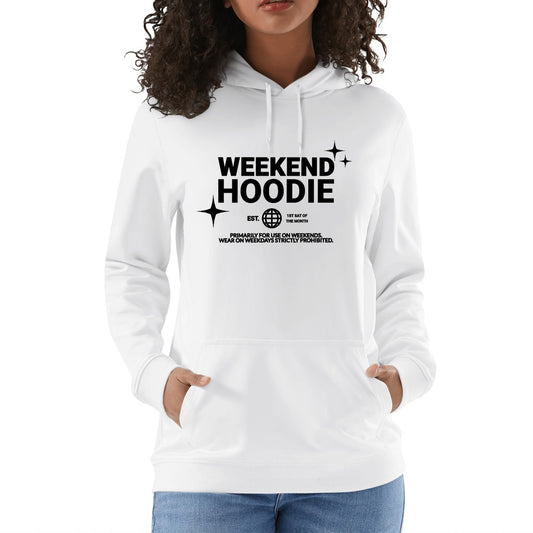 Weekend Hoodie - Unisex 100% Soft Cotton Hoodie – Cozy, Stylish, and Versatile