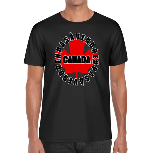 Canada n'est #PASÀVENDRE | T-shirt 100% coton doux pour hommes