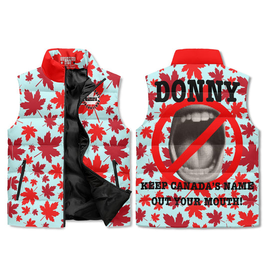 A unisex puffer vest with a graphic print of a name and the Canadian maple leaf pattern, featuring a stand-up collar and a front zipper.