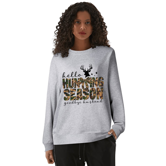 Hello Hunting Season, Goodbye Husband | 100% Cotton Unisex Sweatshirt
