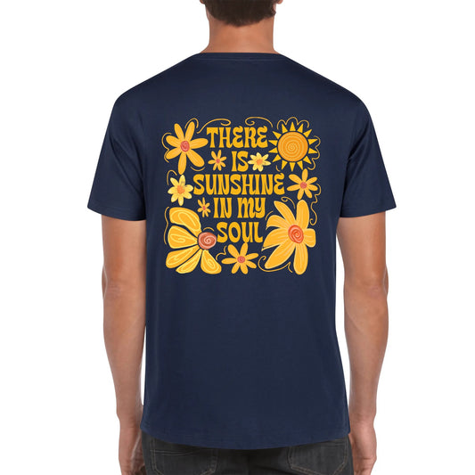 There is Sunshine in My Soul | Mens 100% Cotton Back Printing T-Shirt