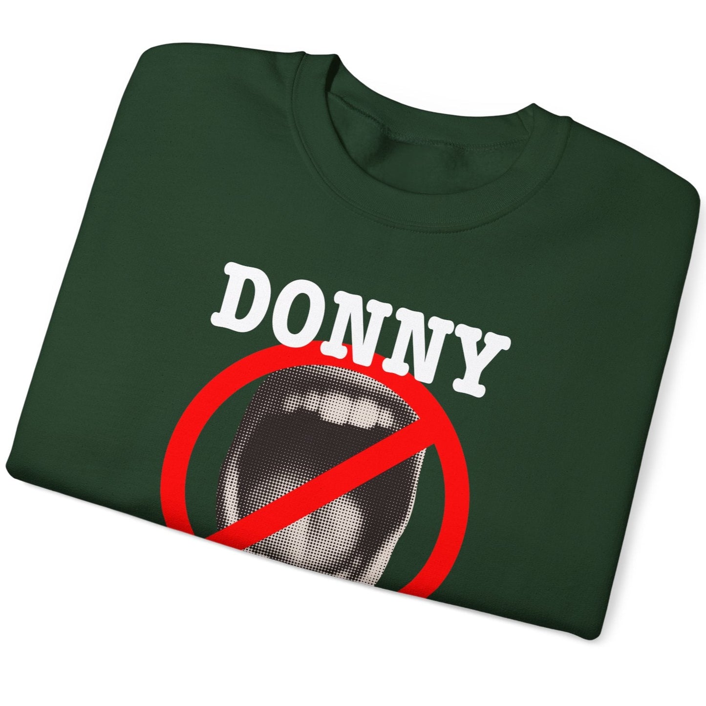 Donny, Keep Canada's Name Out Your Mouth! | Unisex Heavy Blend™ Crewneck Sweatshirt