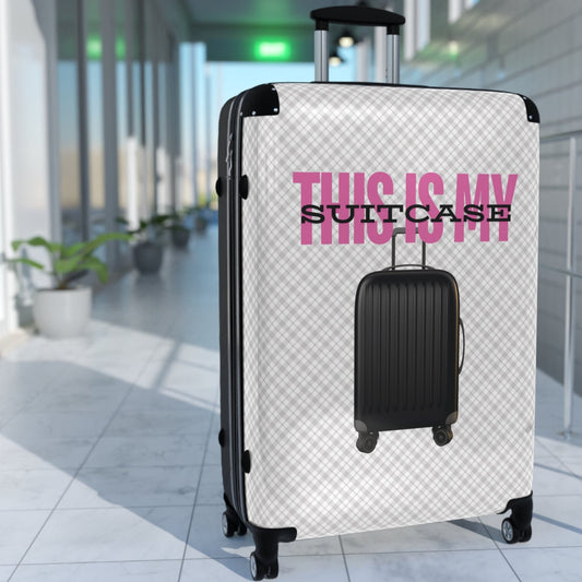 This Is My Suitcase Gray Plaid - Suitcases Available in 3 Sizes (Small, Medium, & Large)