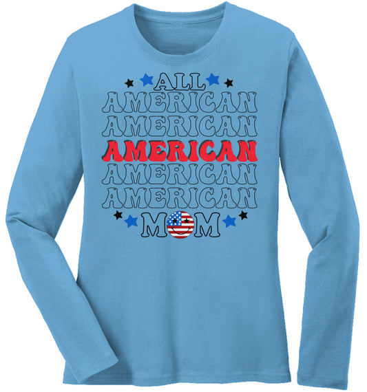All American Mom | Women's Classic Fit Long Sleeve T-Shirt – Midweight Cotton Comfort