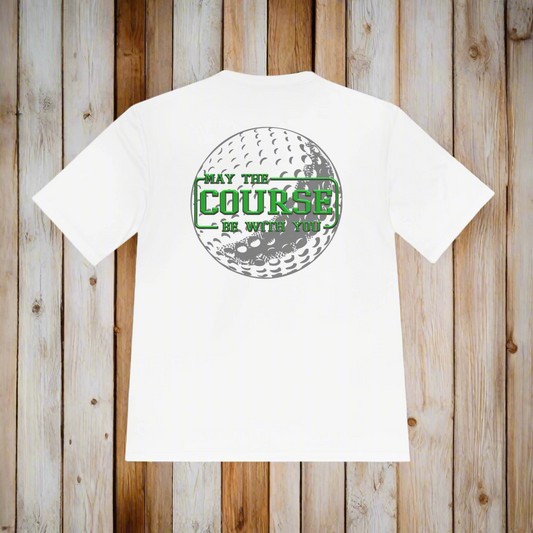 May The Course Be With You |Unisex Sport-Tek Golfing Tee – Lightweight & Ready to Move