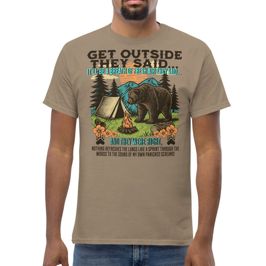 Get Outside They Said... Men's Classic Tee