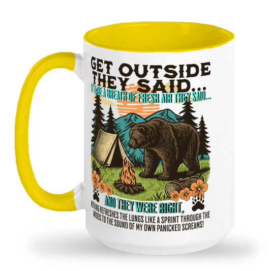 Get Outside They Said... 2-Tone 15 oz Tall glossy ceramic mug