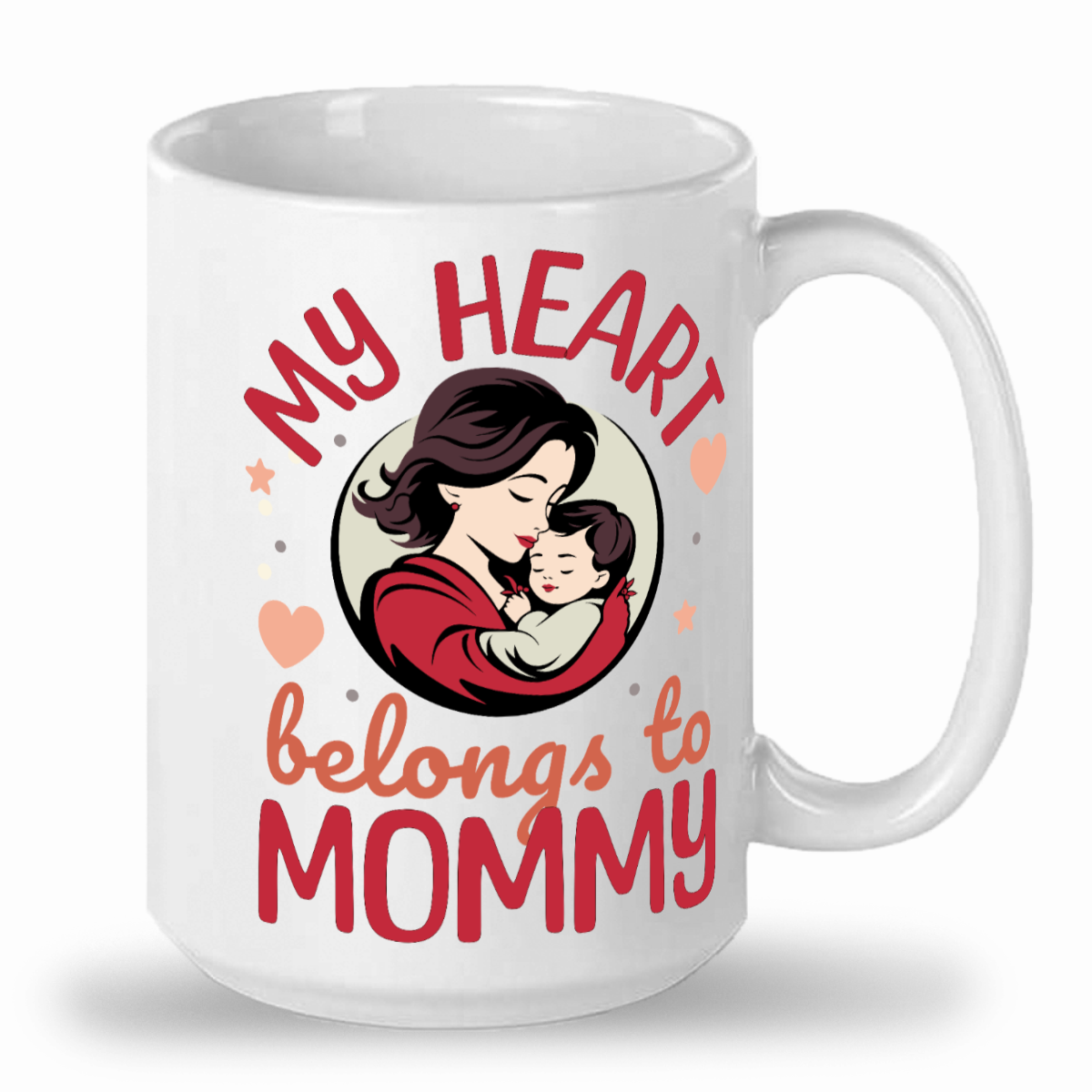 Son - My Heart Belongs to Mommy - 2-Toned 15oz Ceramic Mug