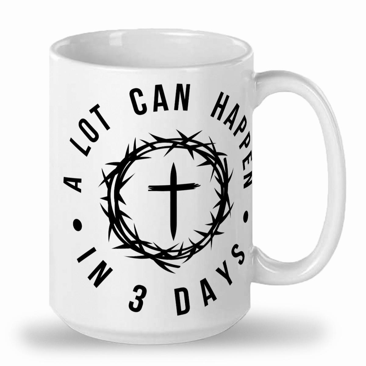 A Lot Can Happen In 3 Days - 2-Toned Christian Easter 15oz Ceramic Mug