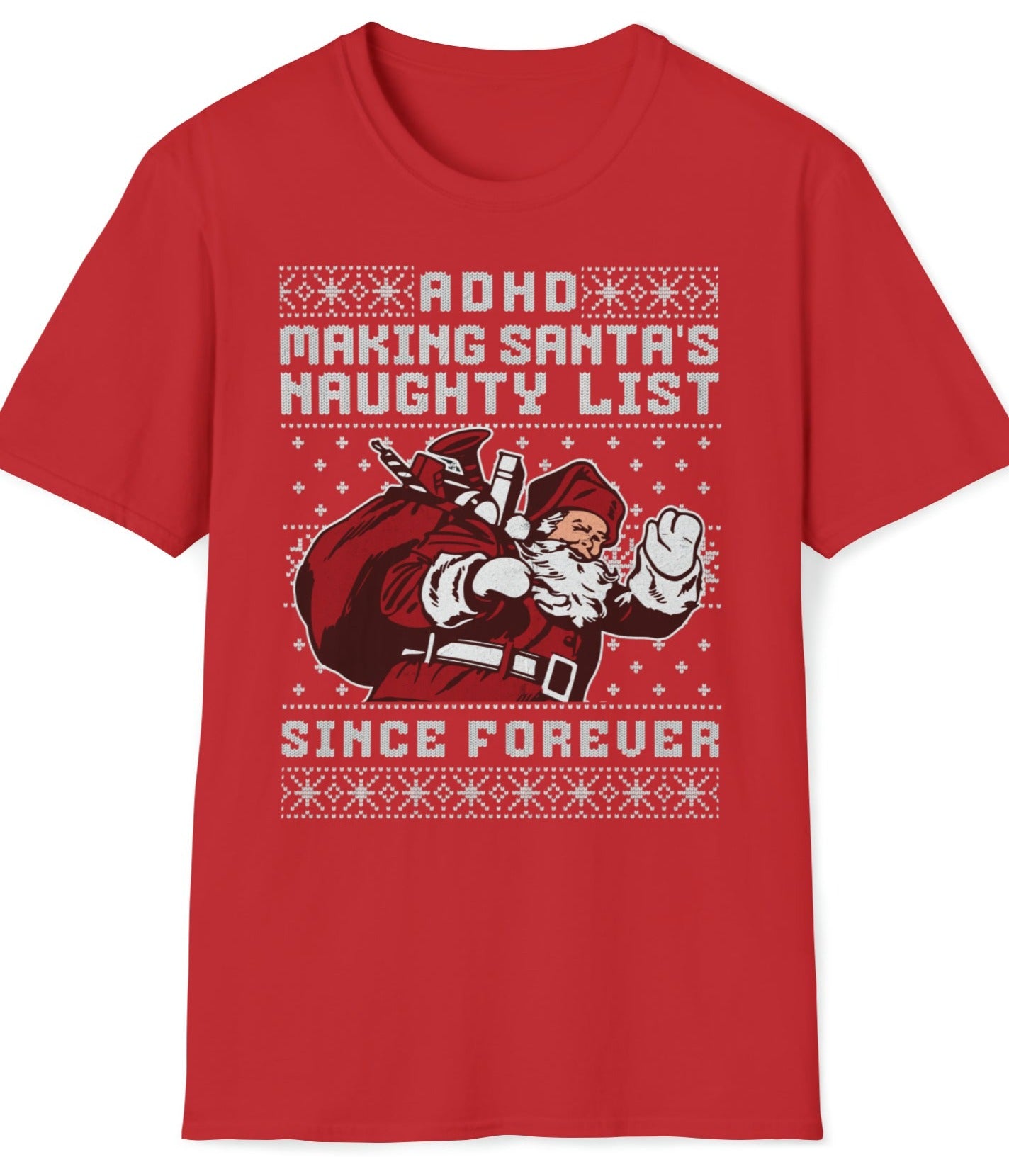 On the ADHD Naughty List - Unisex Softstyle T-Shirt Santa's List ADHD Struggles ADHD Awareness GIFT