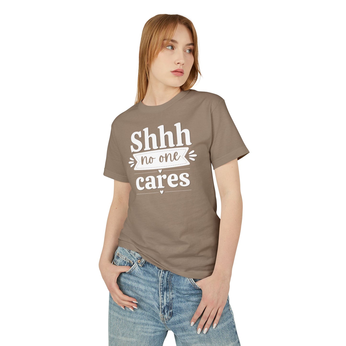 Shhh No One Cares - Fun Unisex Garment-Dyed Premium Heavyweight Cotton Tee