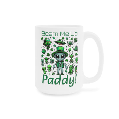 Beam Me Up Paddy! - Ceramic Mugs (11oz\15oz\20oz) for St. Patrick's Day Sci-fi Fun