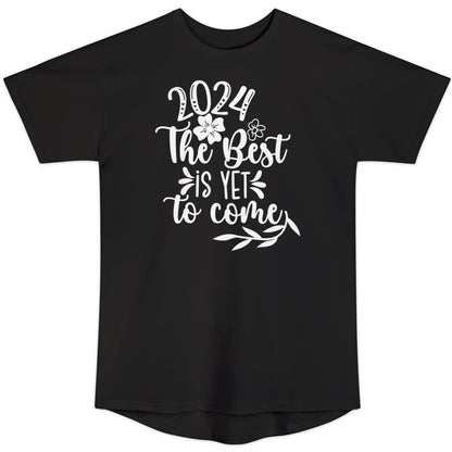 2024 The Best Is Yet To Come -  Unisex Long Body Urban Street Tee - New Years T-shirt