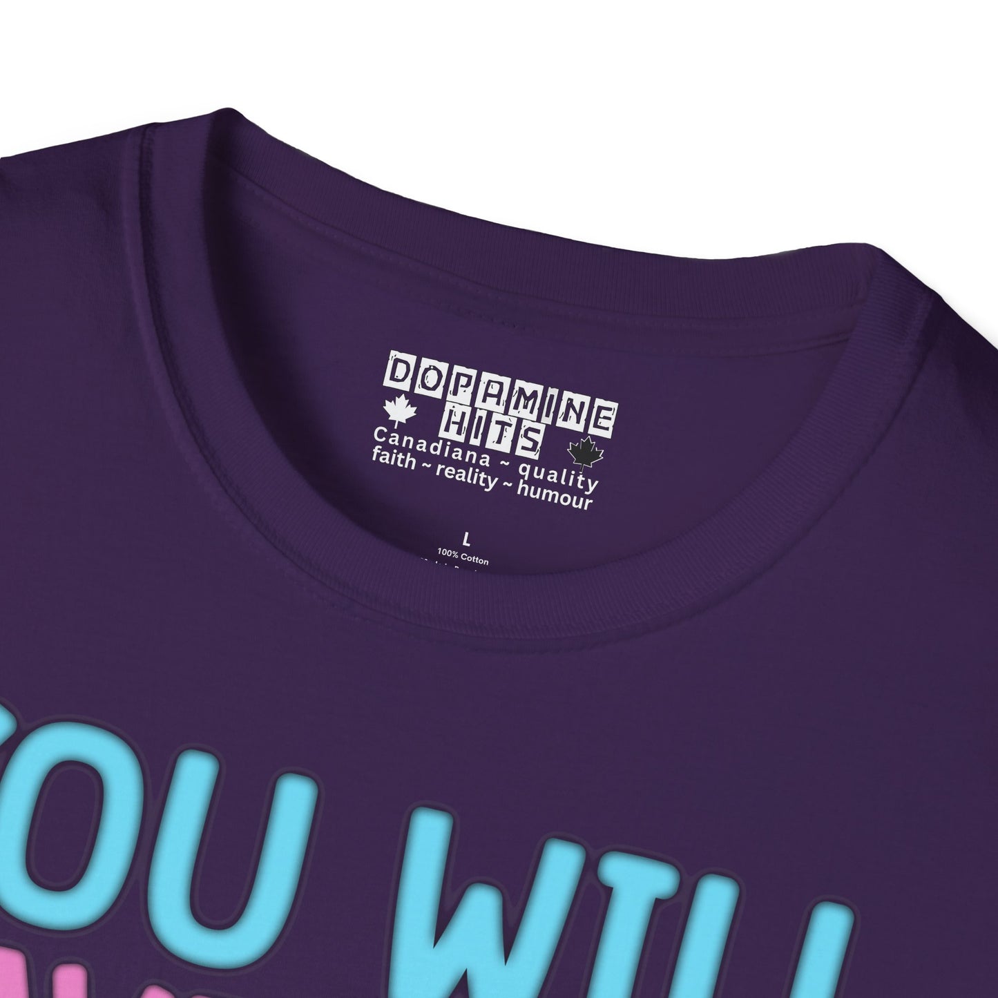You Will Have To Go Through Me | Unisex Soft Cotton T-Shirt - Transgender
