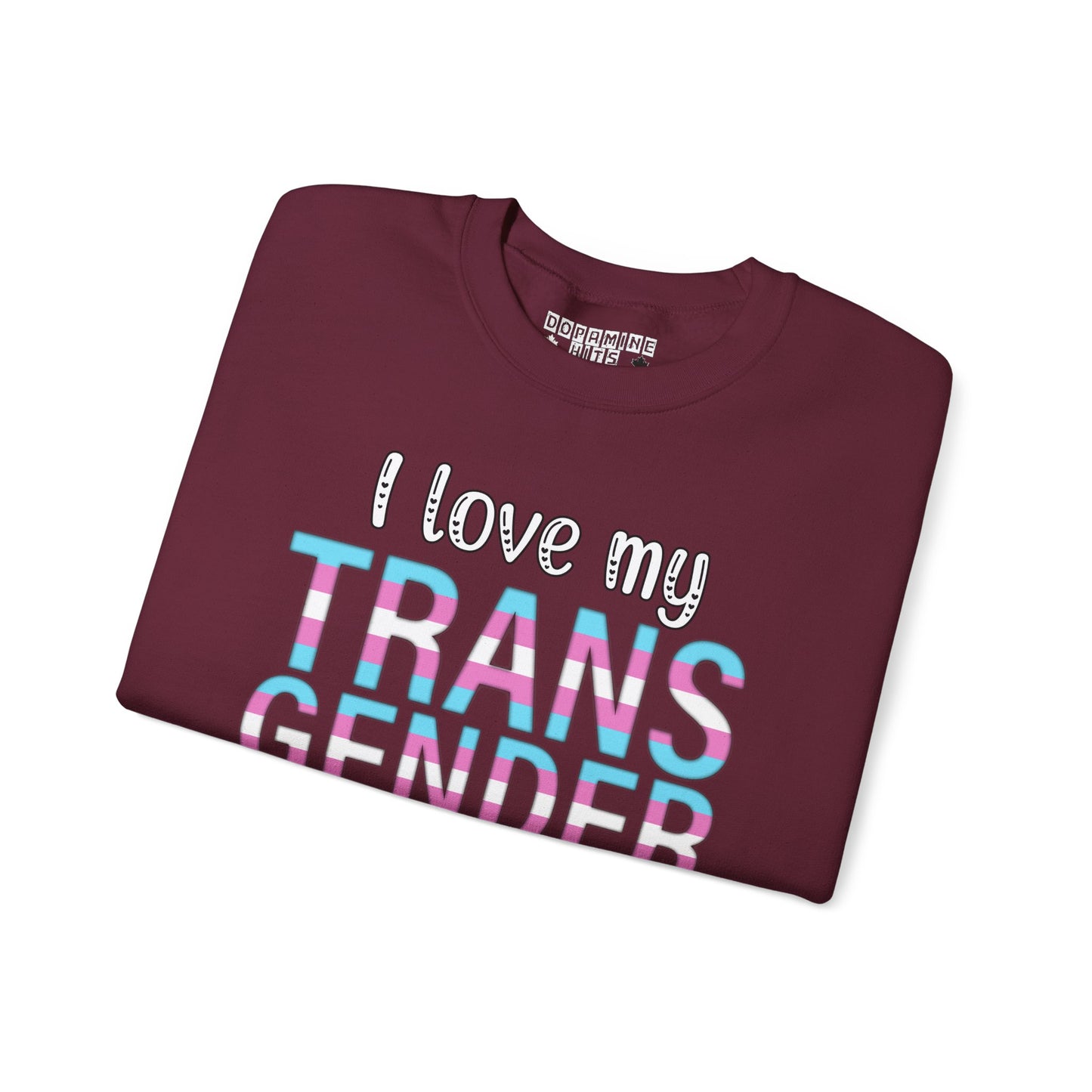 I Love My Transgender Wife | Unisex Heavy Blend™ Crewneck Sweatshirt