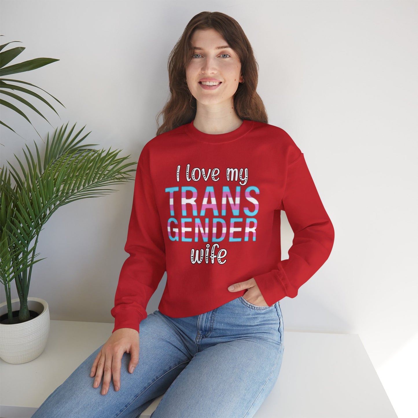 I Love My Transgender Wife | Unisex Heavy Blend™ Crewneck Sweatshirt