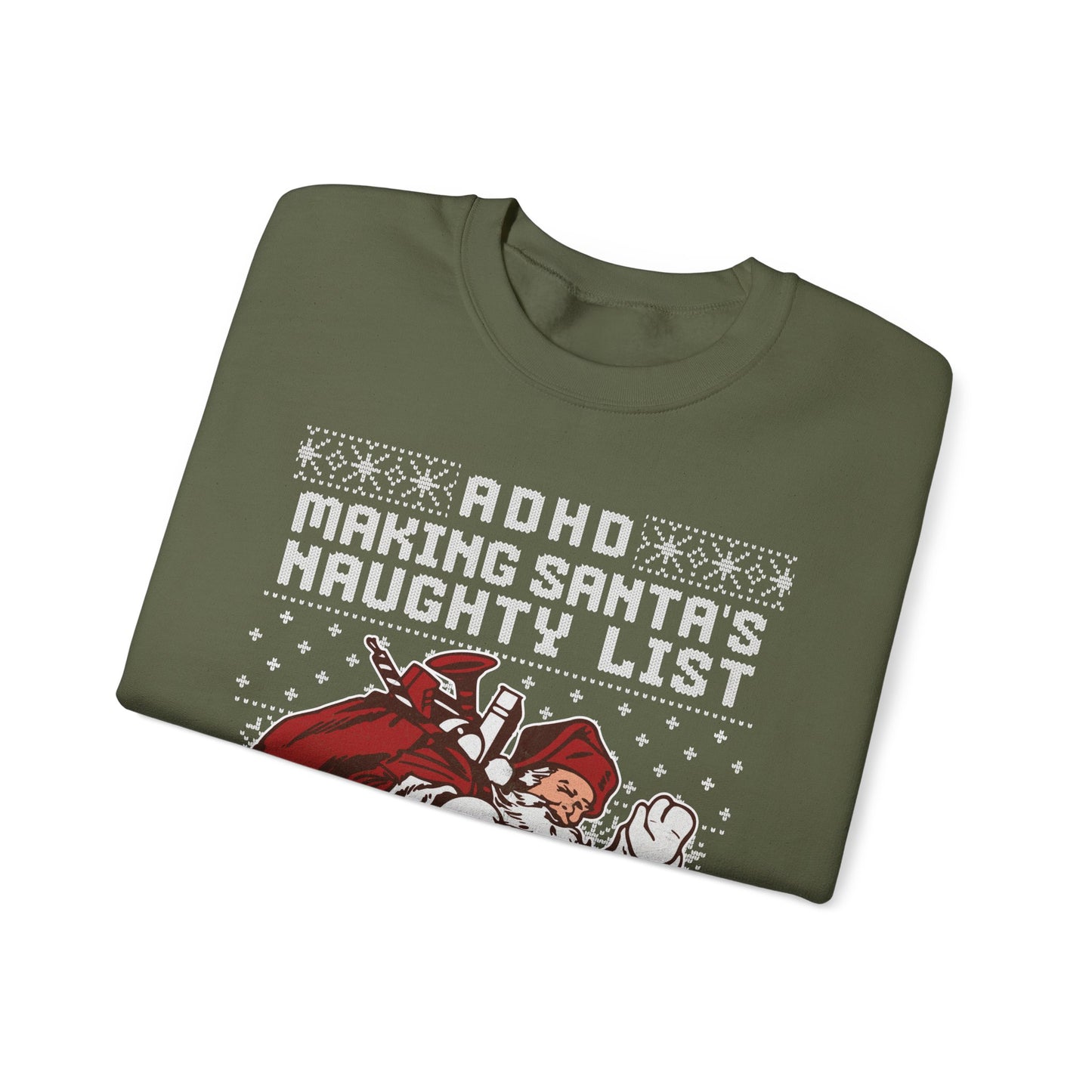 ADHD: Making Santa's Naughty List Since Forever – Unisex Heavy Blend Sweatshirt – Cozy Everyday Warmth