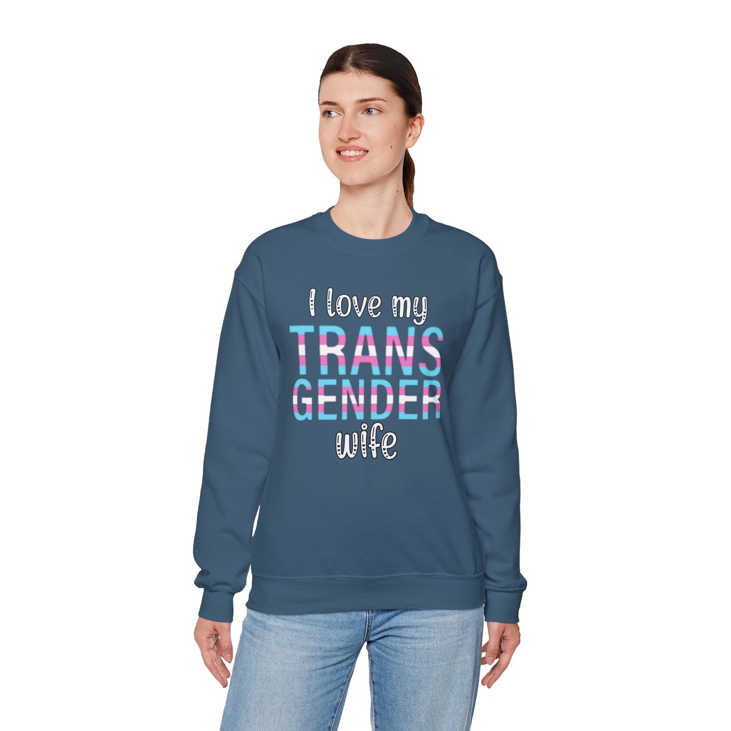 I Love My Transgender Wife | Unisex Heavy Blend™ Crewneck Sweatshirt