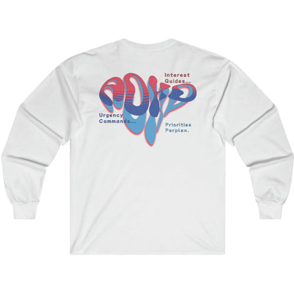 ADHD Urgency - Ultra Cotton Long Sleeve Tee - Print on Back - ADHD AWARENESS