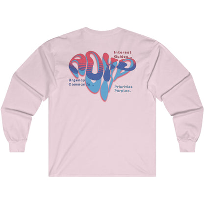 ADHD Urgency - Ultra Cotton Long Sleeve Tee - Print on Back - ADHD AWARENESS