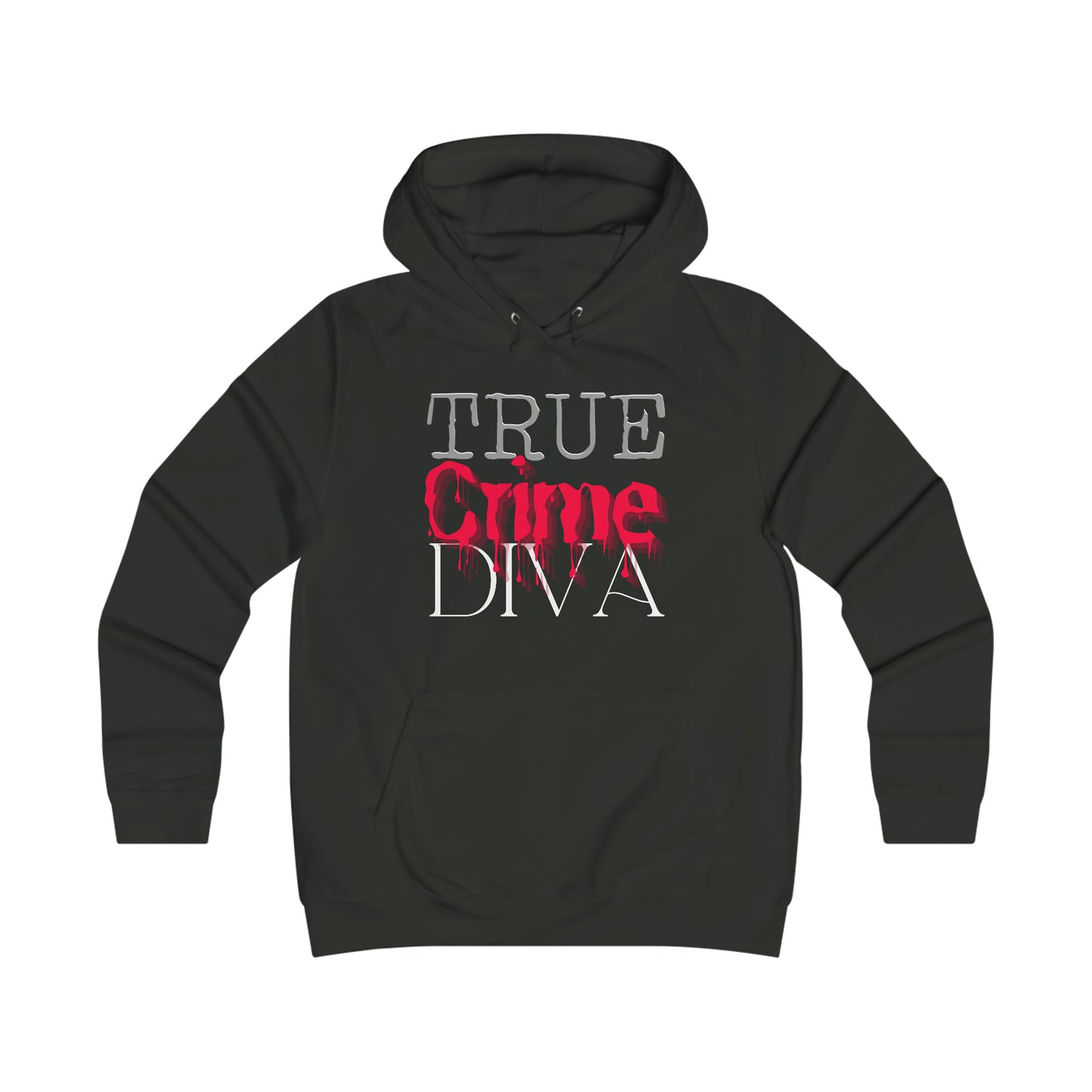 True Crime Diva Girlie College Hoodie Fashion Statement with an Edge Gift for Fan of True Crime