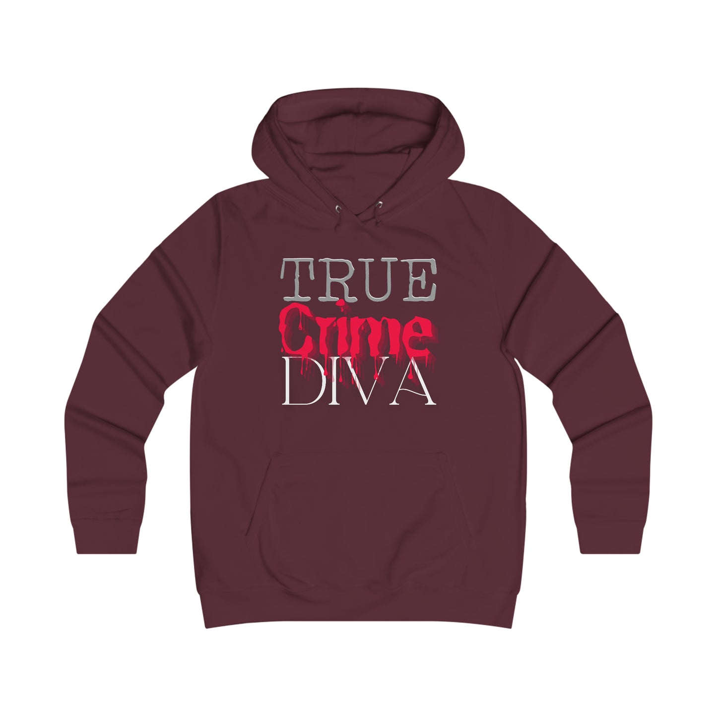 True Crime Diva Girlie College Hoodie Fashion Statement with an Edge Gift for Fan of True Crime