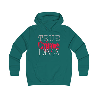 True Crime Diva Girlie College Hoodie Fashion Statement with an Edge Gift for Fan of True Crime