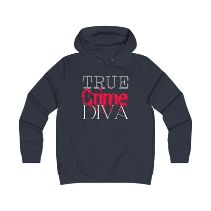 True Crime Diva Girlie College Hoodie Fashion Statement with an Edge Gift for Fan of True Crime