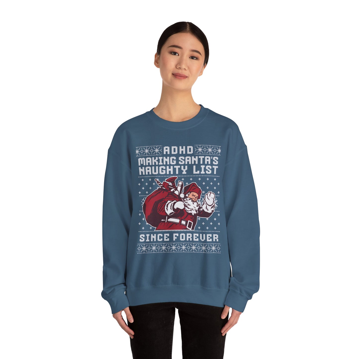 ADHD: Making Santa's Naughty List Since Forever – Unisex Heavy Blend Sweatshirt – Cozy Everyday Warmth