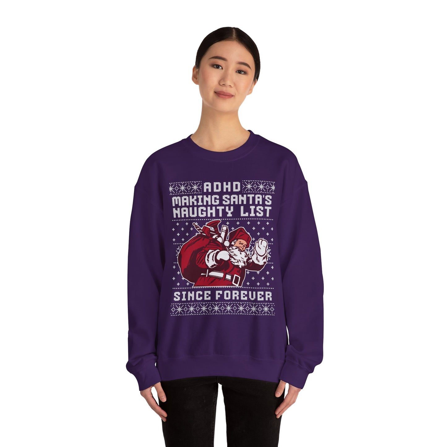 ADHD: Making Santa's Naughty List Since Forever – Unisex Heavy Blend Sweatshirt – Cozy Everyday Warmth