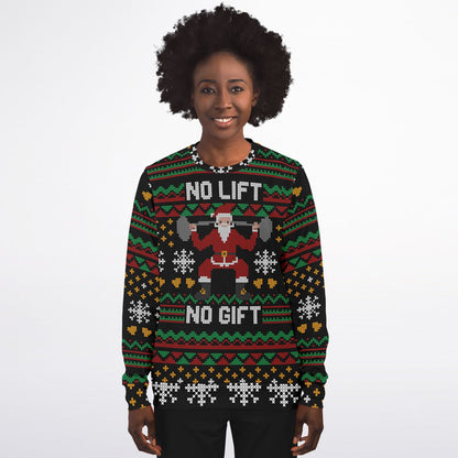 No Lift No Gift Workout Gym Ugly Sweater - Fashion Sweatshirt