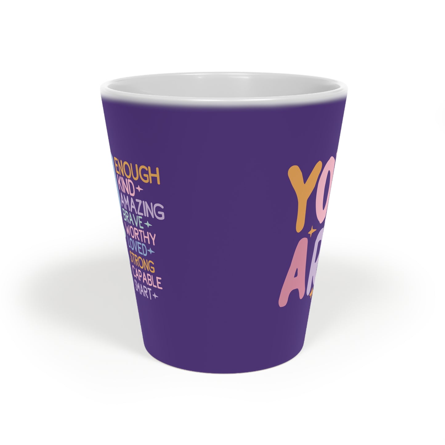 You Are Enough Ceramic Latte Mug, 12oz - Purple