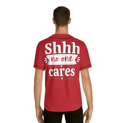 Shhh No One Cares - Men's Baseball Jersey - Print on Back Red