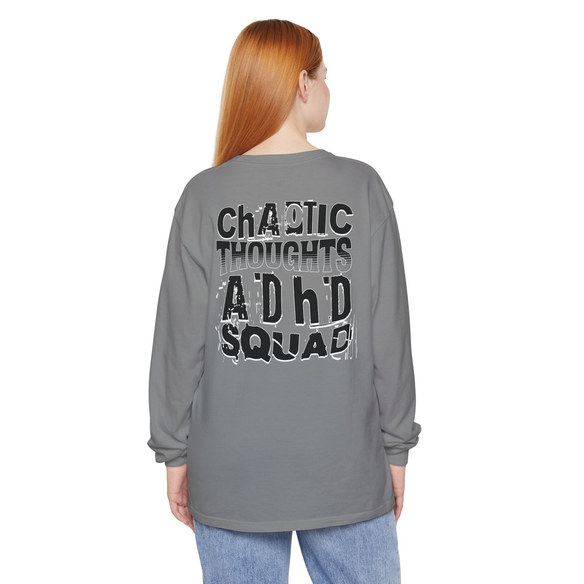 ADHD SQUAD | Unisex Garment-Dyed Long Sleeve Tee - Chaotic Thoughts That Are Constantly Fading Away