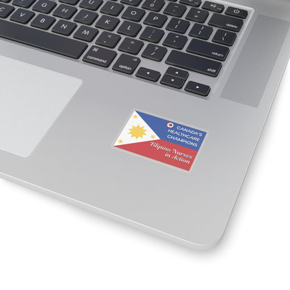 Filipino Nurses in Canada: Patriotic Tribute Sticker with Maple Leaf Accent Kiss-Cut Stickers