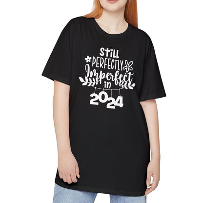 Still Perfectly Imperfect in 2024 -  Unisex Long Body Urban Street Tee - New Year T-shirt