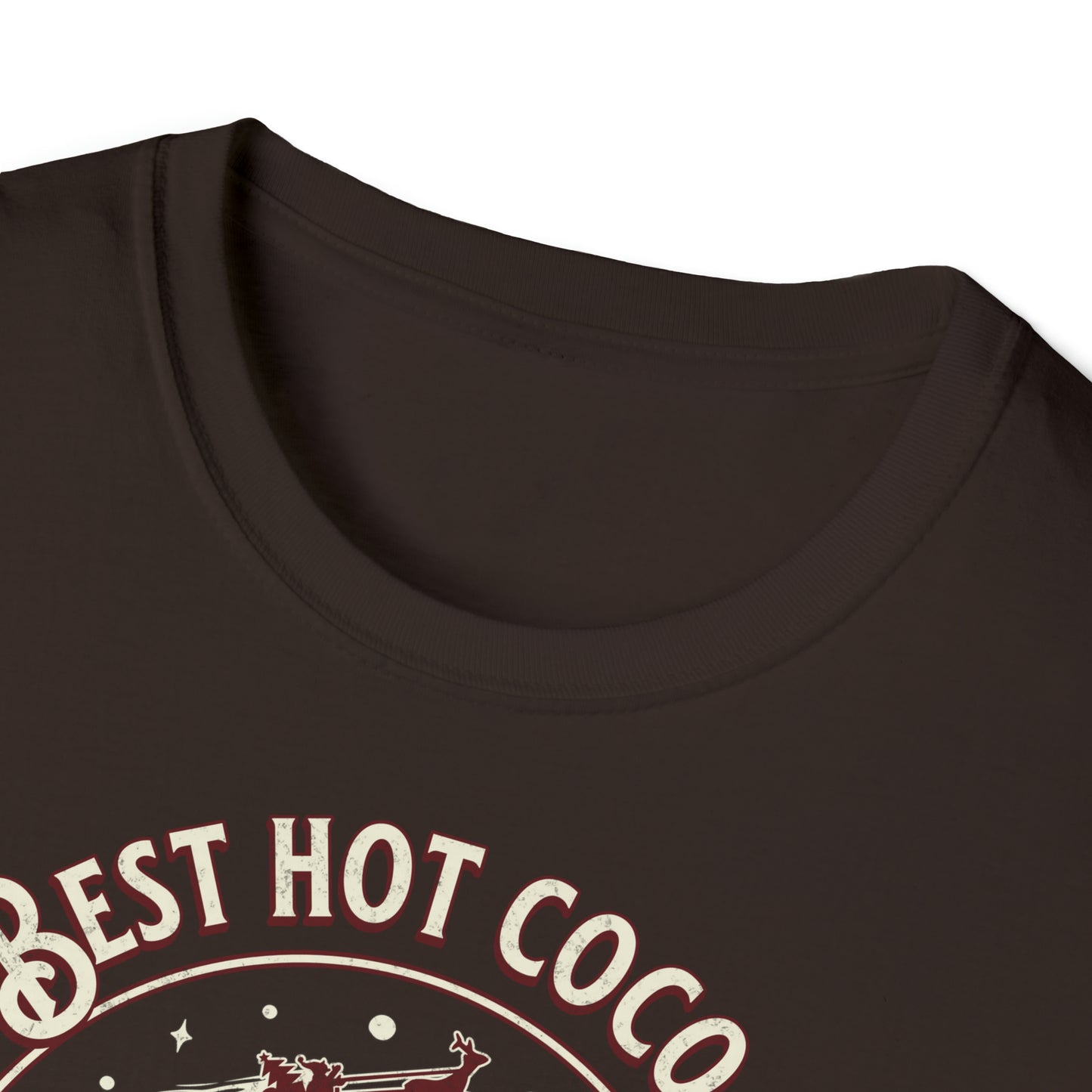 Who Makes THE Best Hot Cocoa? - Wifey!  Unisex T-Shirt Show Your Love For Your Wife's Christmas Treat Hot Chocolate