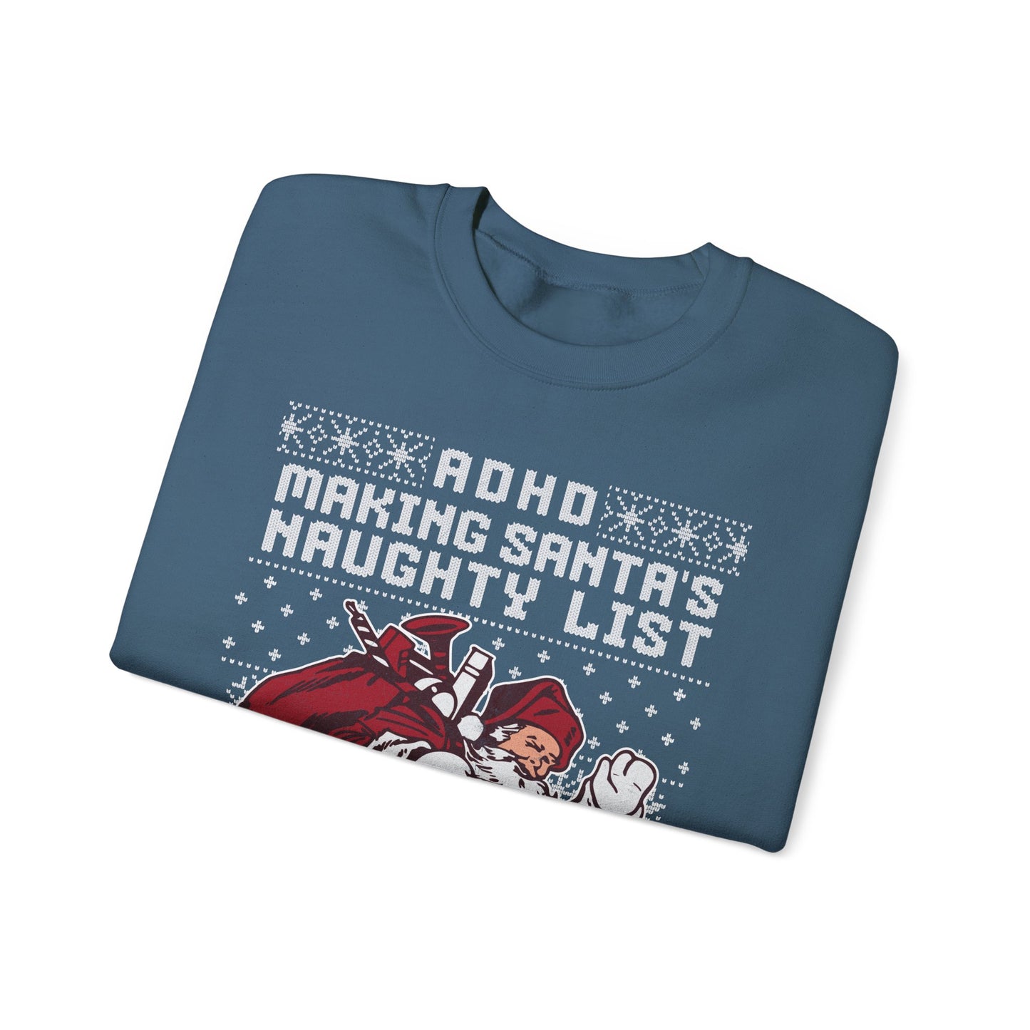 ADHD: Making Santa's Naughty List Since Forever – Unisex Heavy Blend Sweatshirt – Cozy Everyday Warmth