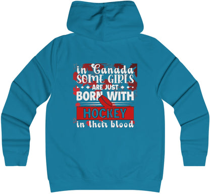 In Canada Some Girls Are Just Born With Hockey In Their Blood - Women's College Hoodie - Canadian Hockey