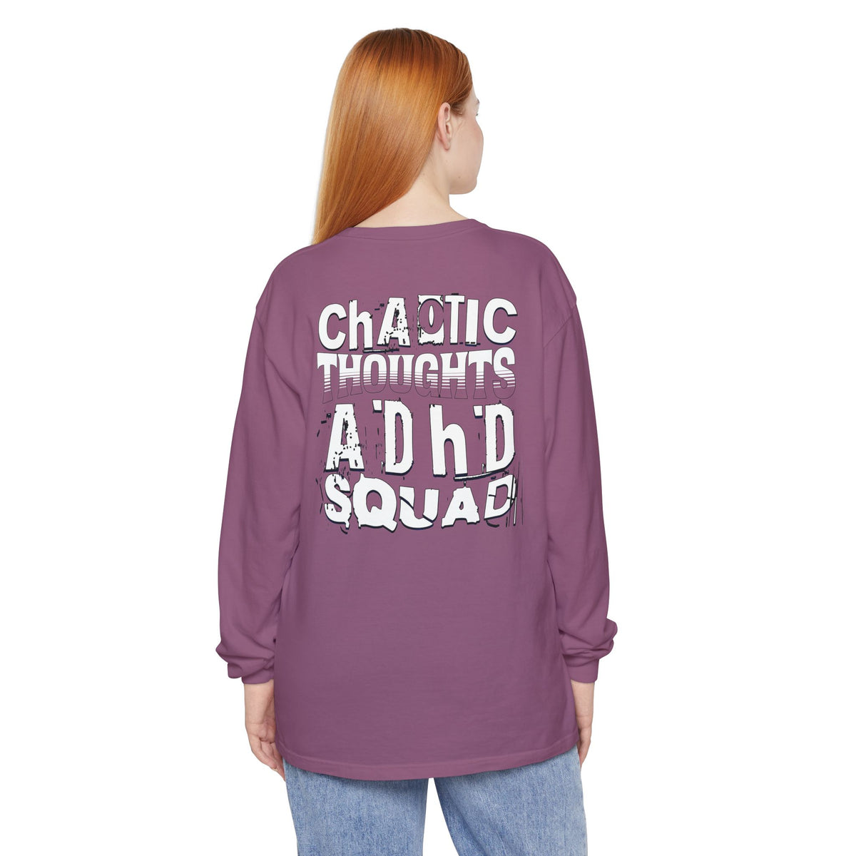 ADHD SQUAD | Unisex Garment-Dyed Long Sleeve Tee - Chaotic Thoughts That Are Constantly Fading Away