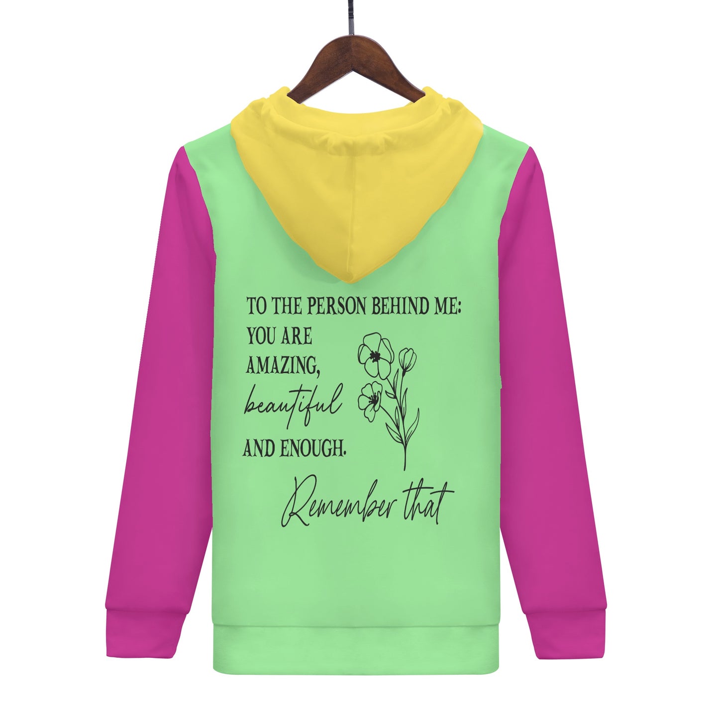 To The Person Behind Me - You Matter - Women's Zip Up Hoodie