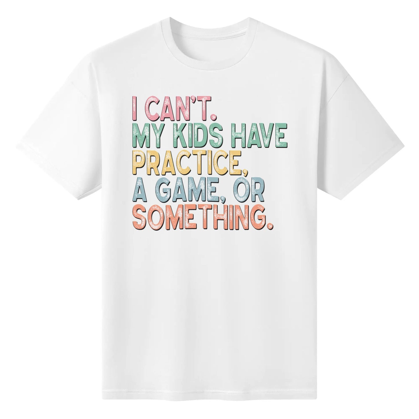 I Cant My Kids - Womens 100% Soft Cotton MOM T-Shirt – Funny Tee