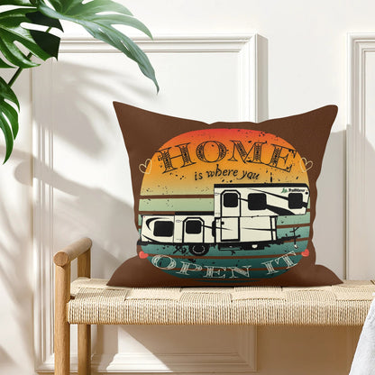 Home Is Where You Open It - TrailManor - Pillow Case Cover 18x18"