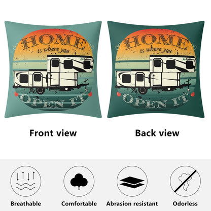 Home Is Where You Open It - TrailManor - Pillow Case Cover 18x18"