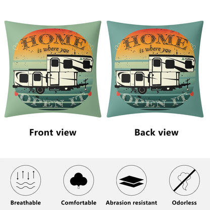 Home Is Where You Open It - TrailManor - Pillow Case Cover 18x18"