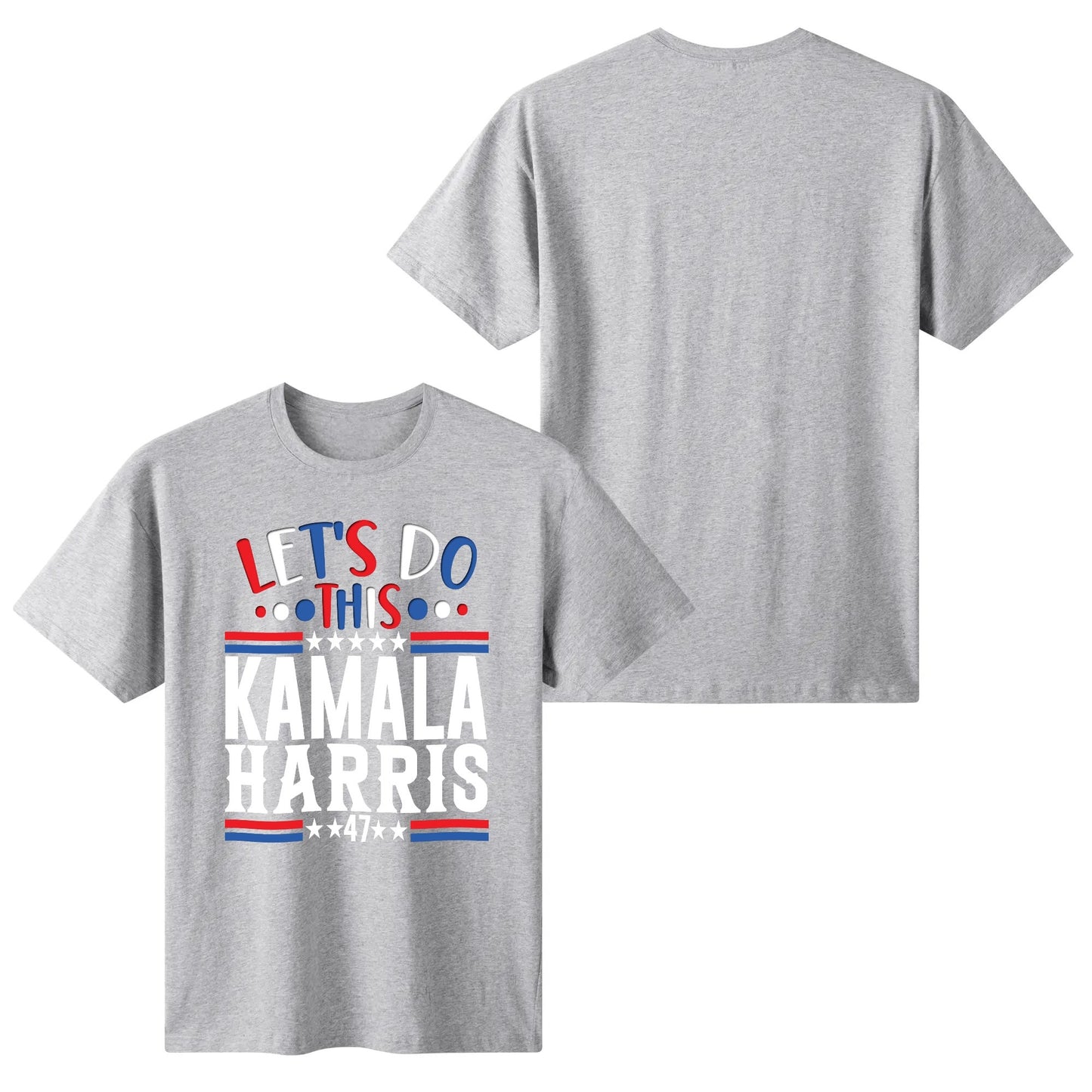 Let's Do This - Kamala Harris 47 - Women's Super Soft 100% Cotton T-Shirts